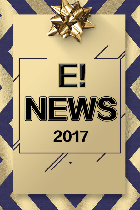 E！NEWS 2017